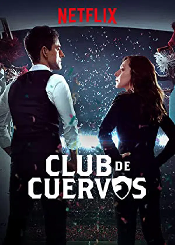 Xem Phim Câu lạc bộ Cuervos (Phần 1) Vietsub HD Online