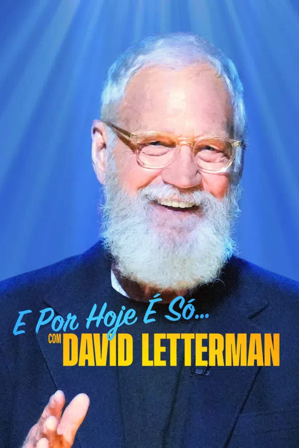 Poster phim David Letterman: Buổi diễn hạ màn trên Xem Phim Fun