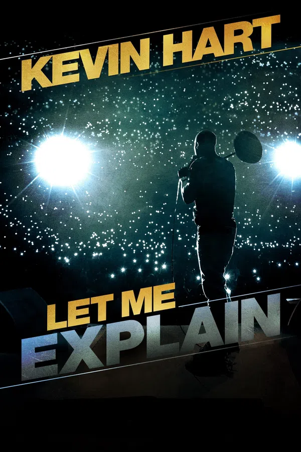 Xem Phim Để Tôi Giải Thích – Kevin Hart Vietsub HD Online