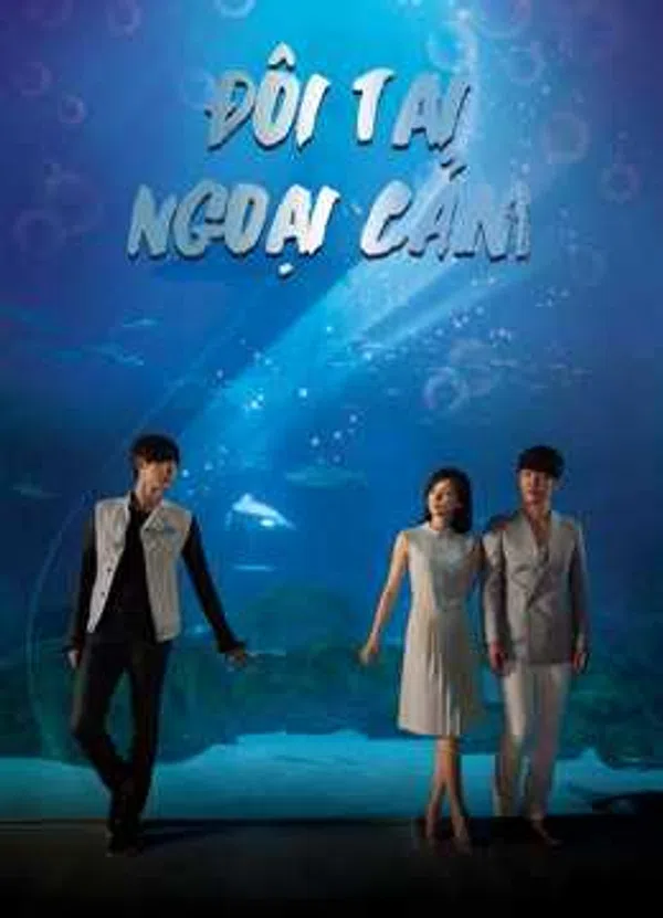 Xem Phim Đôi Tai Ngoại Cảm Vietsub HD Online
