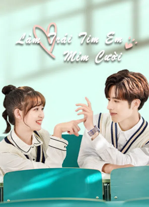 Poster phim Làm Trái Tim Em Mỉm Cười trên Xem Phim Fun