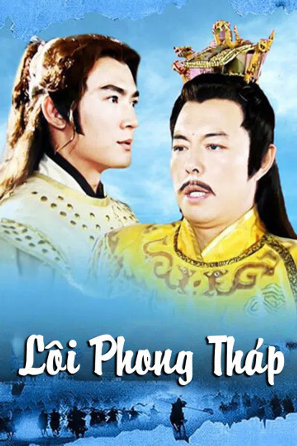 Xem Phim Lôi Phong Tháp Vietsub HD Online