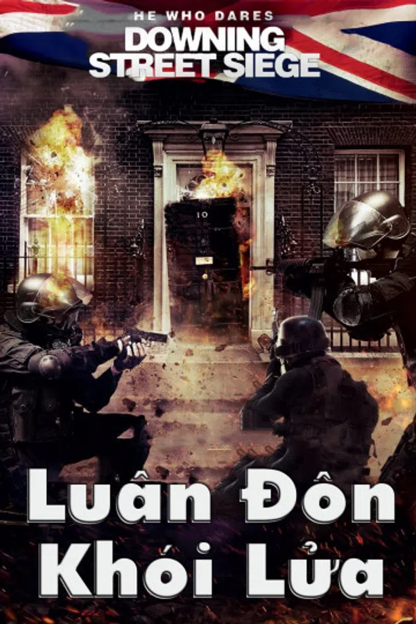 Xem Phim Luân Đôn Khói Lửa Vietsub HD Online