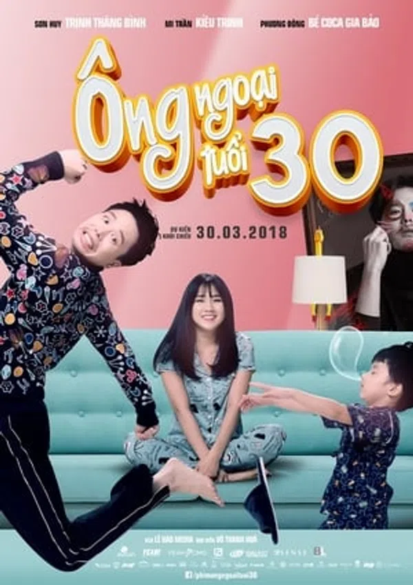 Xem Phim Ông Ngoại Tuổi 30 (bản việt) Vietsub HD Online