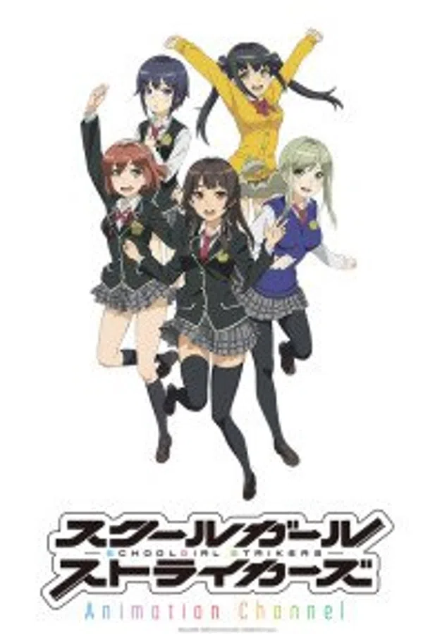 Xem Phim Schoolgirl Strikers: Animation Channel Vietsub HD Online