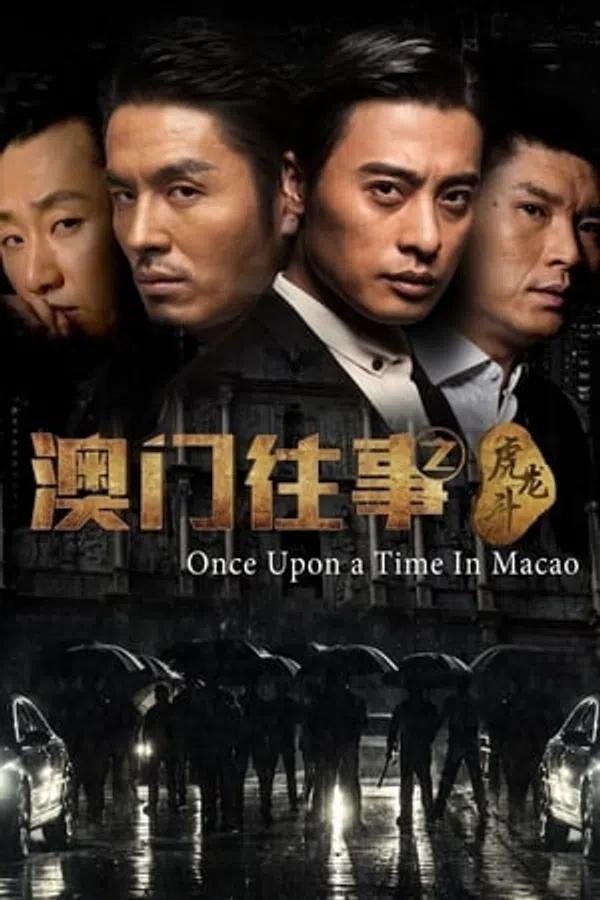 Xem Phim Sóng Gió Ma Cao: Con Đường Của Hổ Vietsub HD Online